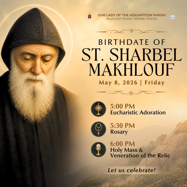 Celebrate the birth of our brother in heaven, St. Sharbel Makhlouf